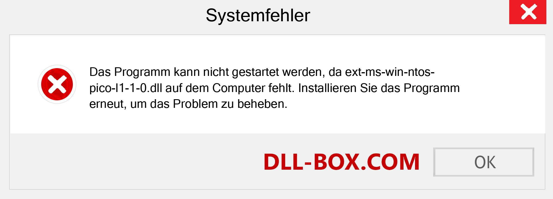 ext-ms-win-ntos-pico-l1-1-0.dll-Datei fehlt?. Download für Windows 7, 8, 10 - Fix ext-ms-win-ntos-pico-l1-1-0 dll Missing Error unter Windows, Fotos, Bildern